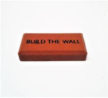 Load image into Gallery viewer, Build the Wall Brick Magnet