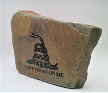 Load image into Gallery viewer, Don&#39;t Tread on Me - Engraved Rock